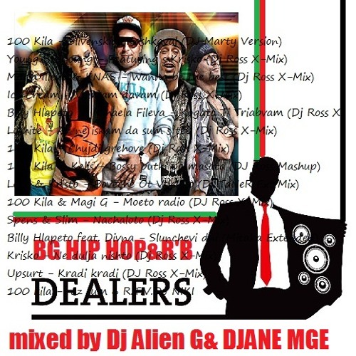 BG HIP HOP&R'B DEALER'S(mixed By Dj Alien&Djane MGE)