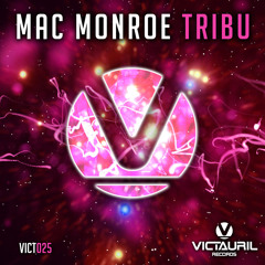 Mac Monroe - Tribu (Original Mix)