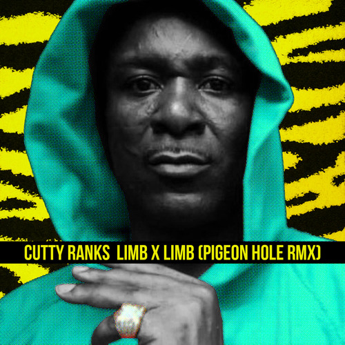 Cutty Ranks - Limb X Limb (Pigeon Hole Remix)