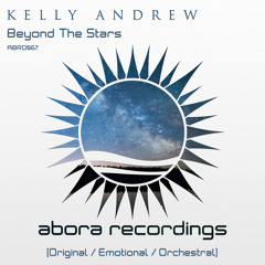 Kelly Andrew - Beyond the Stars (Emotional Mix) OUT NOW!