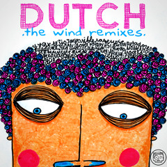 Dutch - The Wind Remixes - Charlotte