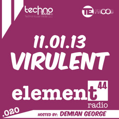 Element44 020 Virulent November 01, 2013