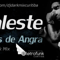 MC Daleste Tops De Angra Feat Dj Dark Mix 2013 (Sem Vinheta)