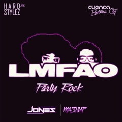 Party Rock Athem (Dj jones mashup)