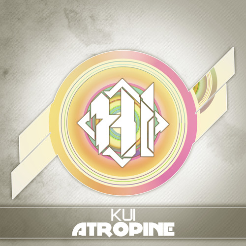KUI - Atropine [Out NOW] [FREE]