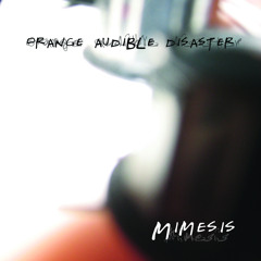 Don't Panic by Orange Audible Disaster