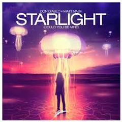 Don Diablo & Matt Nash - Starlight Could You Be (Mine Otto Knows Remix)