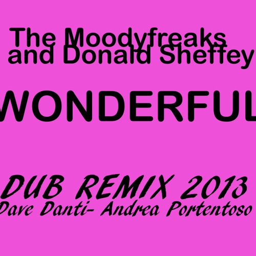 Download Wonderful (Dave Danti-Andrea Portentoso Dub Remix2013)