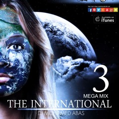 The International Mega Mix Vol3 - DJ Mohamed Abas - Full Version - ميجا ميكس العالمى النسخه الثالثه