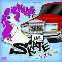 Skurr Skate - Yung Nation ft Rai P