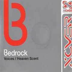 Bedrock Heaven Scent -DJ Sasha & John Digweed