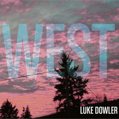 Good Enough (Luke Dowler - WEST)