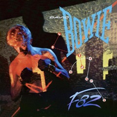 David Bowie - Let's Dance (F82 Remix)