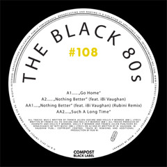 The Black 80s - Such A Long Time