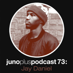 Juno Plus Podcast 73: Jay Daniel