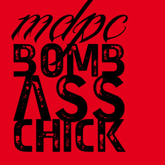 MDPC - Bomb Ass Chick