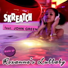 Skreatch - Roxanne's Lullaby (Tony Postigo Radio Edit)