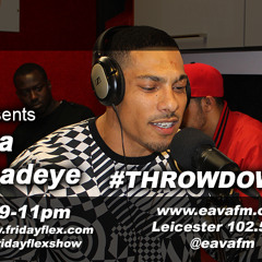 Tha Deadeye on "Faces of Death" #THROWDOWN on Friday Flex at EAVA FM