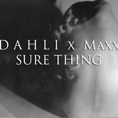 Sure Thing Feat. Maxx