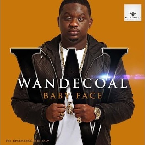 Wande Coal - Babyface