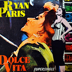 Ryan Paris - Dolce Vita (dj SEMMER Remix)