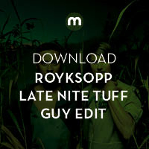 Download: Royksopp 'Running To The Sea' (Late Nite Tuff Guy remix)