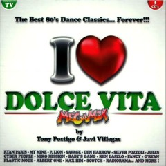 I Love Dolce Vita Megamix - Tony Postigo & Javi Villegas (Video Edit)