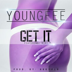 Young Fee Get It (ft Kiki) Prod By HBK PLO