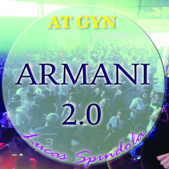 DJ SET Realized at GYN @ Armani 2.0