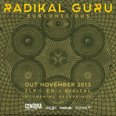 Radikal Guru - Subconscious (Album Preview)