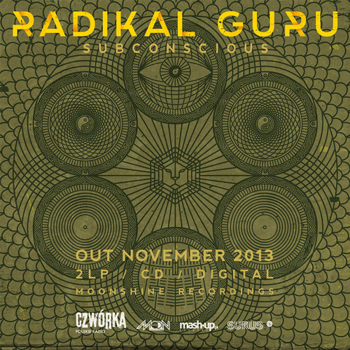 Radikal Guru - Subconscious (Album Preview)