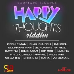 Happy Thoughts Riddim Mixed by General Secure