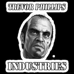 TPI [Trevor Phillips Industries] (Unfinished)