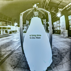 Moby - A Long Time (G.Dio RMX)