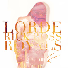 Rick Ross 'Royals' (Remix) Ft Lorde