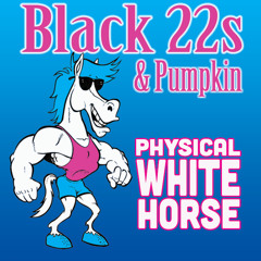 Physical White Horse [dancefloor riderz re~rub - w/Pumpkin] FREE DL!!!