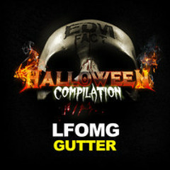 LFOMG - Gutter (Ft. SUBVENTURE) [EDMfact Exclusive]
