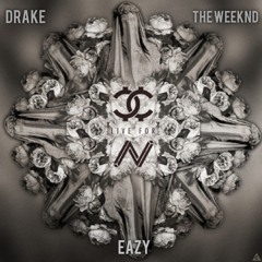 Live For (Remix) (Prod. The Ninetys/Hucci) Feat. Drake, The Weeknd, & Eazy