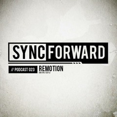 Sync Forward Podcast 023 (Part II) - Remotion