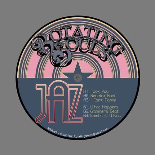 [Re-Pressed!!] Rotating Souls 007: JAZ