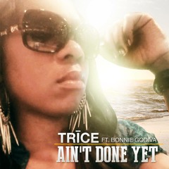 Aint Done Yet (Snippet)