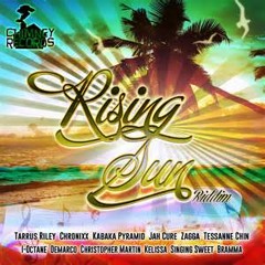 Jerry Fiyah Rising Sun Riddim Mix