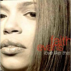 Love Like This - Faith Evans (Dudi Daan Remix)