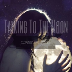 Bruno Mars -Talking To The Moon (Cover)