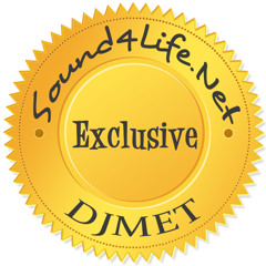 DJMET - Exclusive 016 (Sound4Life.Net)