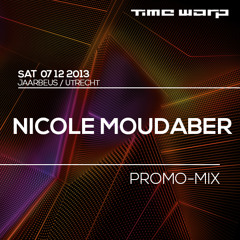 Nicole Moudaber Time Warp Promo Mix