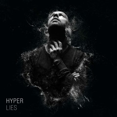 Hyper - Lies (Album Minimix) - Ayra Recordings