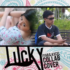 Lucky Collab Cover (Iyab & Axcel)