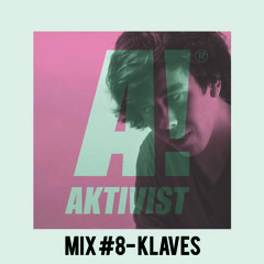 Aktivist mix #8 - Klaves