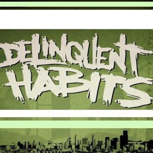 delinquent habits delinquent habits